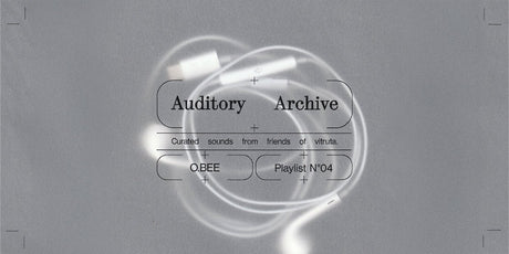 Auditory Archive No. #04: O.BEE - vitruta