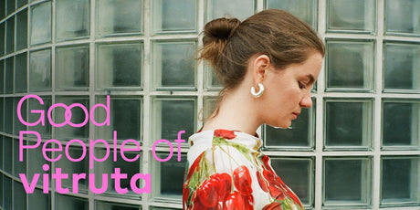 Good People of vitruta: Yasemin Bahloul Nirun - vitruta