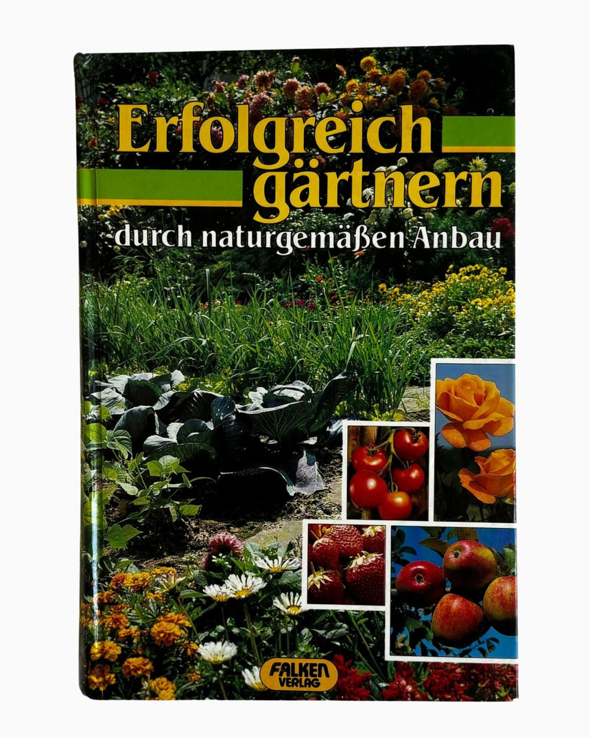 Pestil Books for vitruta Erfolgreich gärtnern: durch naturgemäßen Anbau