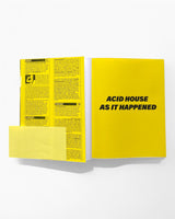 IDEA Dave Swindells - Acid House As it Happened (Re)Edition