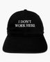IDEA I Don't Work Here Şapka Black/White