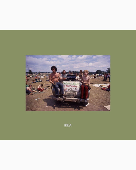 IDEA Paul Misso In The Vale of Avalon: Glastonbury Festival 1971