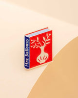 Judy Kaufmann Mrs. Dalloway Pin