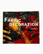 Pestil Books for vitruta The Art and Craft of Fabric Decoration
