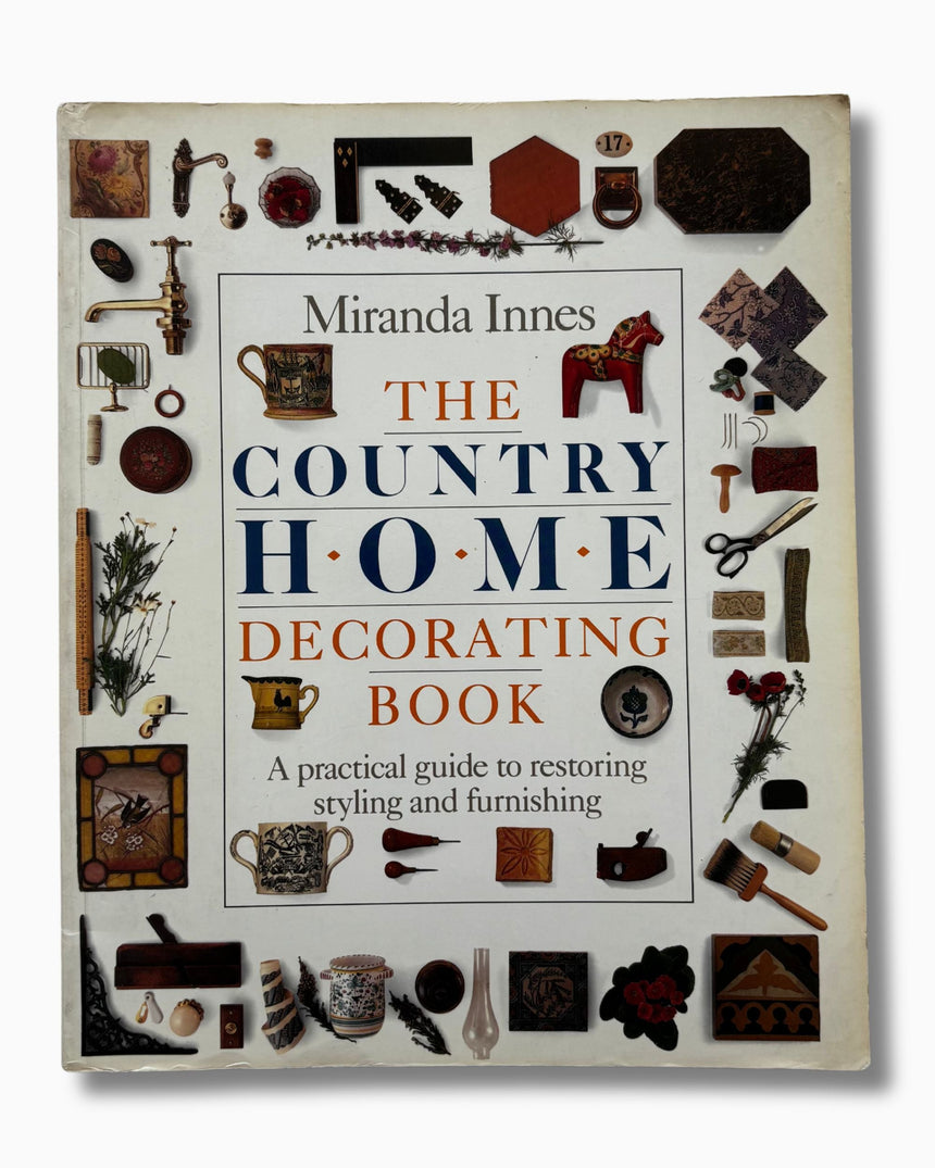 Pestil Books for vitruta The Country Home Decorating Book: A Practical Guide to Restoring, Styling and Furnishing