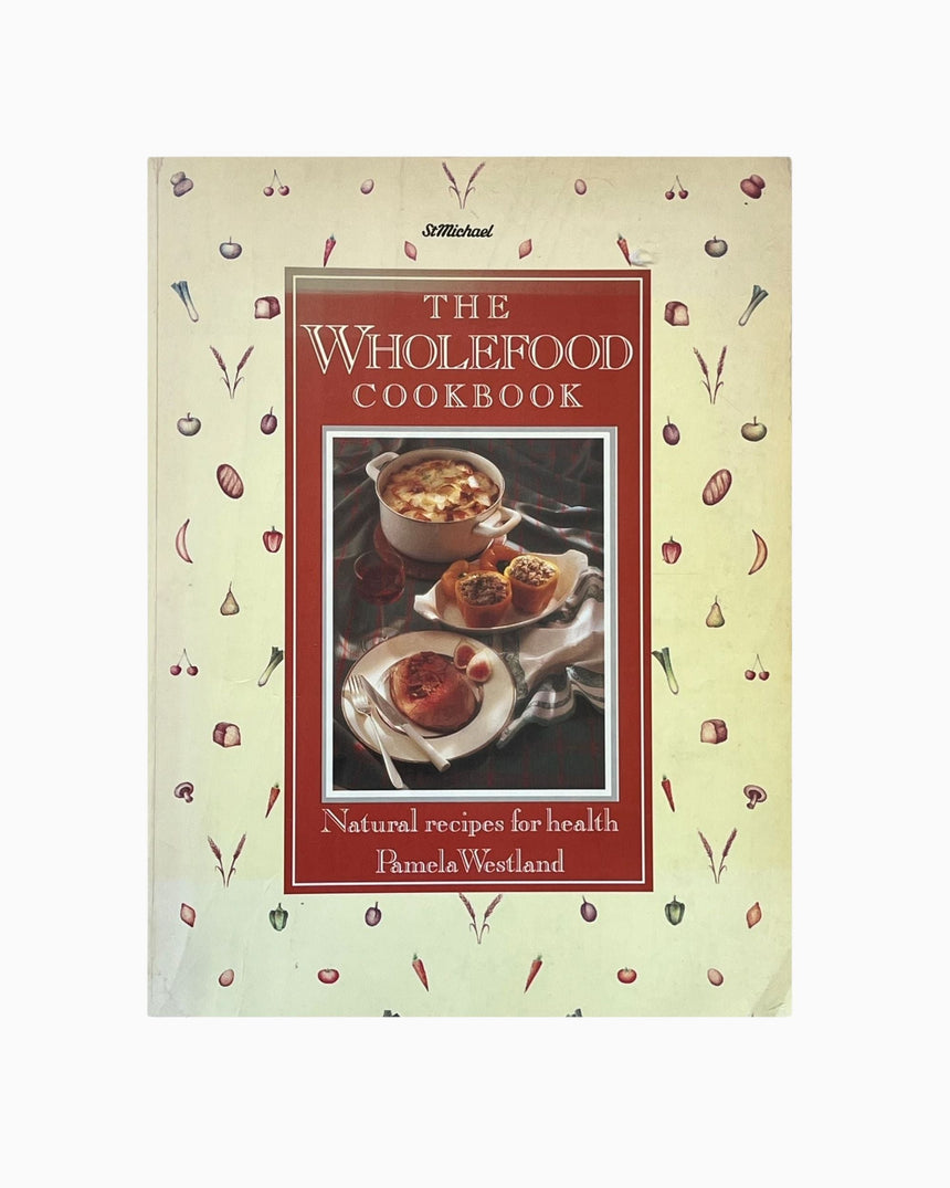 Pestil Books for vitruta The Wholefood Cookbook