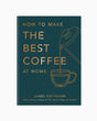 vitruta Book Selection How To Make The Best Coffee At Home